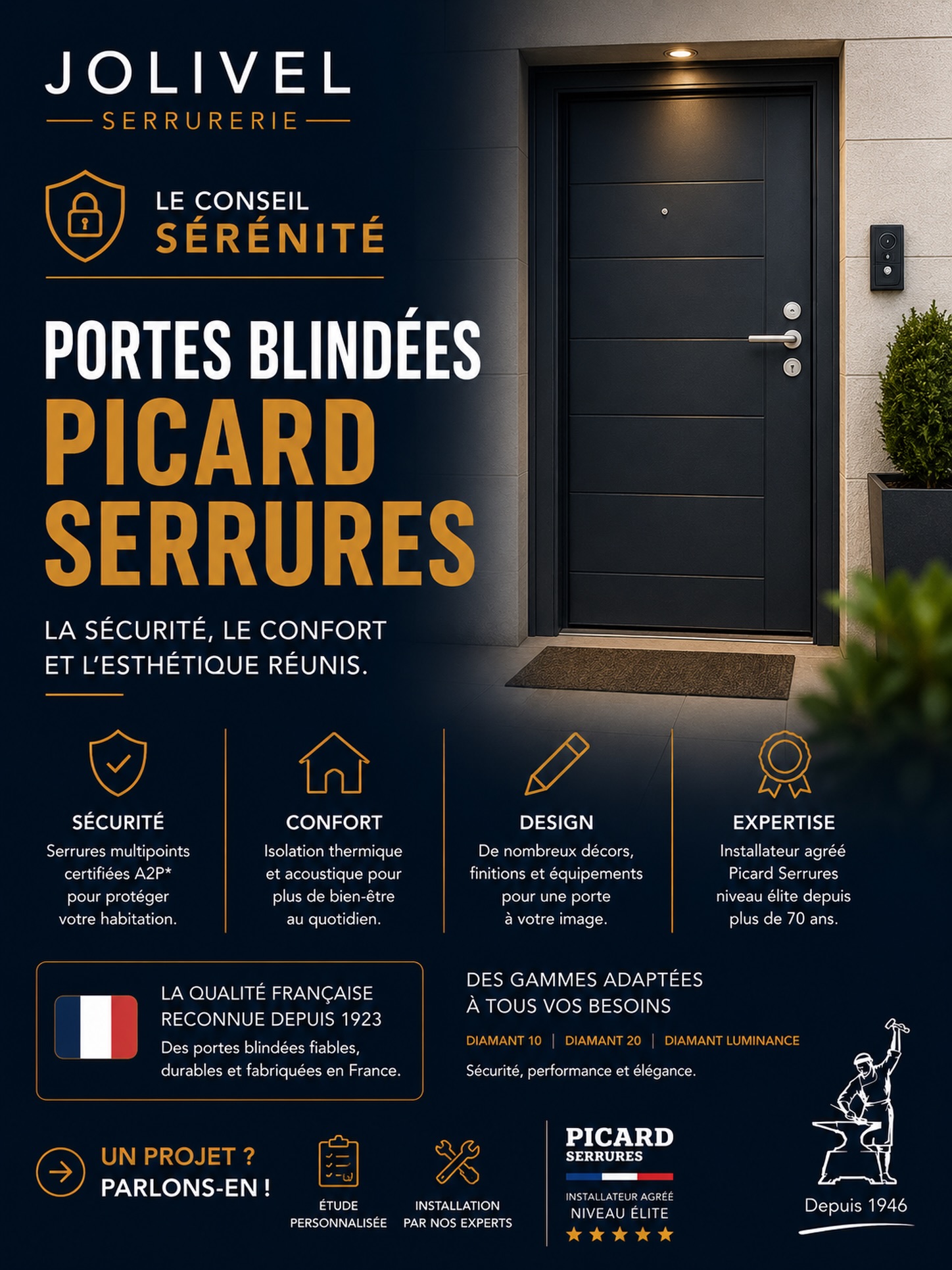 🔐 LA SÉCURITÉ, LE CONFORT ET L’ESTHÉTIQUE RÉUNIS.

Votre porte d’entrée est le premier rempart de votre habitation. Mais elle peut aussi être un véritable élément architectural.

Chez Jolivel Serrurerie, nous vous accompagnons dans le choix et l’installation de votre porte blindée Picard Serrures, avec une solution adaptée à votre logement, à vos besoins et à votre style.

🛡️ Sécurité
Des serrures multipoints certifiées A2P* pour renforcer la protection de votre habitation.

🏠 Confort
Une meilleure isolation thermique et acoustique pour plus de bien-être au quotidien.

🎨 Design
De nombreux décors, finitions et équipements pour créer une porte qui vous ressemble.

⭐ Expertise
Installateur agréé Picard Serrures – niveau Élite, avec un savoir-faire de plusieurs décennies.

🇫🇷 La qualité française au service de votre sécurité.

Vous avez un projet de remplacement ou souhaitez sécuriser votre entrée ?
📞 Parlons-en !

📍 Le Vésinet & alentours
📞 01 30 53 01 74
🌐 jolivelserrurerie.com

#JolivelSerrurerie #PicardSerrures #PorteBlindée #serrurerie